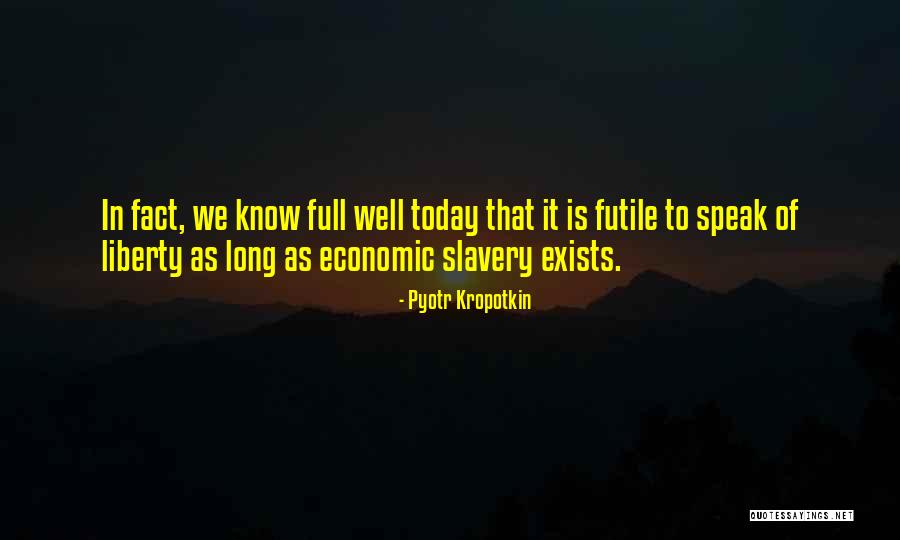 Takemoto Corporation Quotes By Pyotr Kropotkin Takemoto Corporation Quotes By Pyotr Kropotkin
