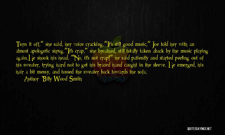 Taken Aback Quotes By Billy Wood-Smith