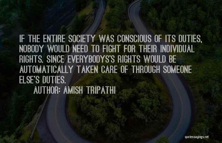Taken Care Quotes By Amish Tripathi