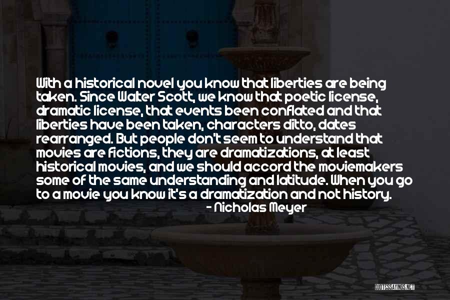 Taken Movie Quotes By Nicholas Meyer Taken Movie Quotes By Nicholas Meyer