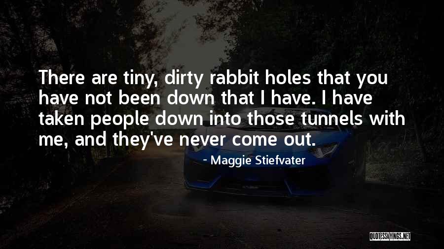 Taken Quotes By Maggie Stiefvater