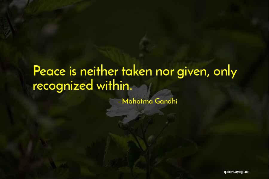 Taken Quotes By Mahatma Gandhi