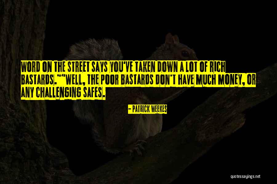 Taken Quotes By Patrick Weekes Taken Quotes By Patrick Weekes