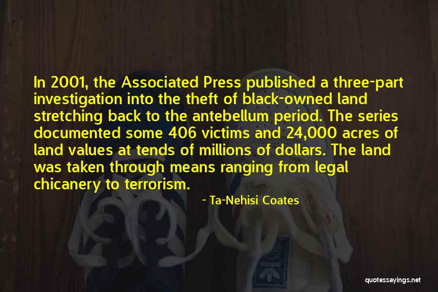 Taken Quotes By Ta-Nehisi Coates Taken Quotes By Ta-Nehisi Coates