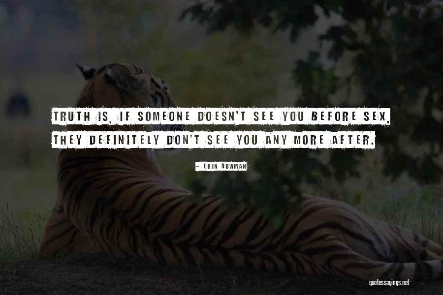 Taken Series Quotes By Erin Bowman Taken Series Quotes By Erin Bowman