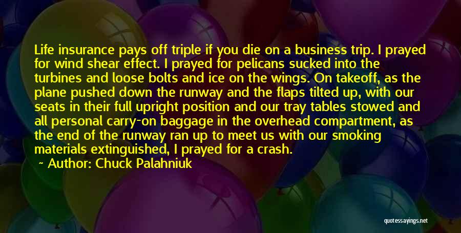 Takeoff Quotes By Chuck Palahniuk