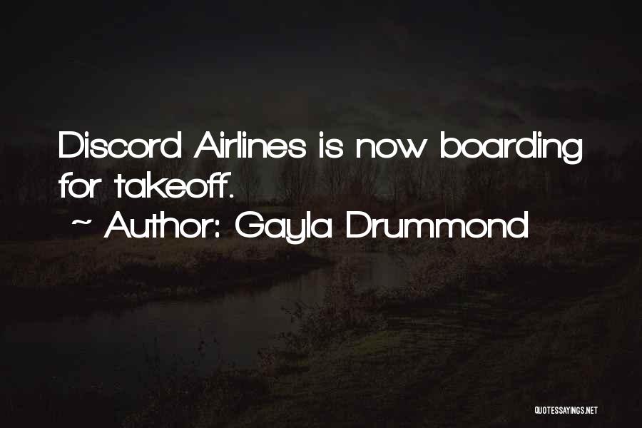 Takeoff Quotes By Gayla Drummond