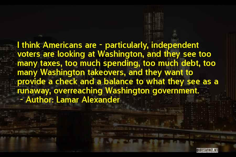 Takeovers Quotes By Lamar Alexander