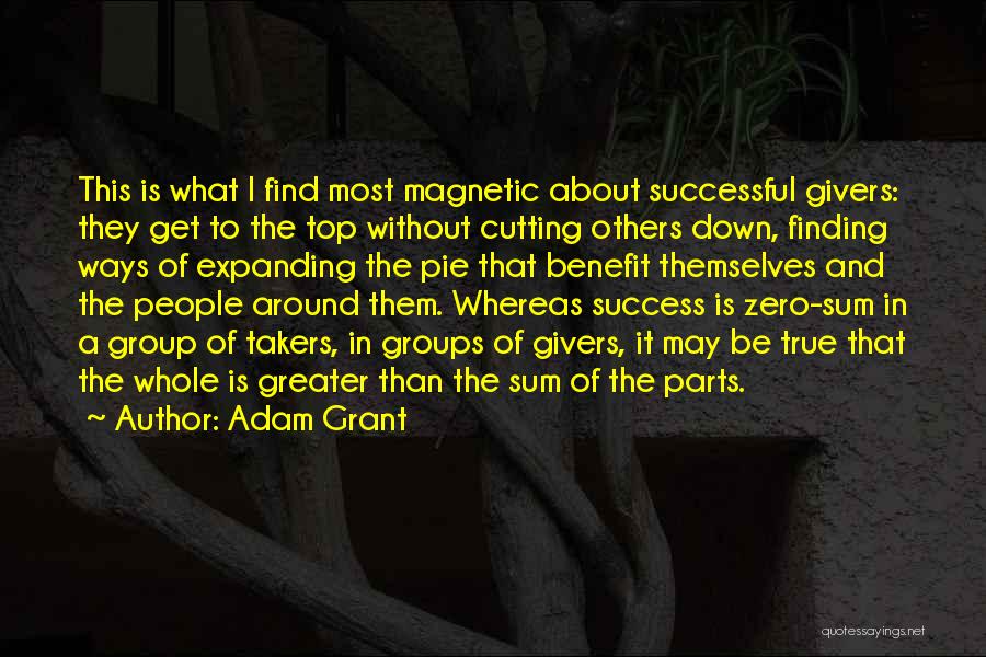 Takers And Givers Quotes By Adam Grant