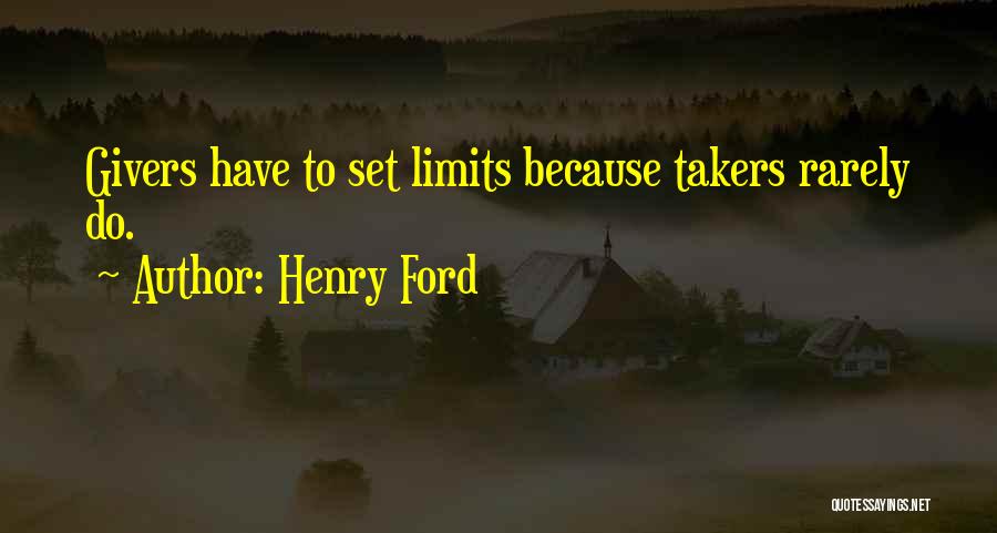 Takers And Givers Quotes By Henry Ford