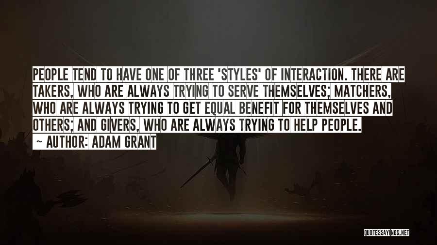 Takers And Not Givers Quotes By Adam Grant