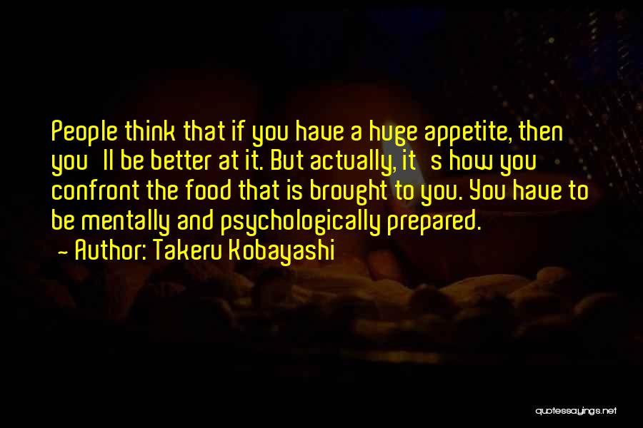 Takeru Kobayashi Quotes 431798
