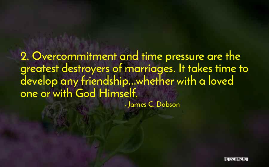 Takes 2 Quotes By James C. Dobson