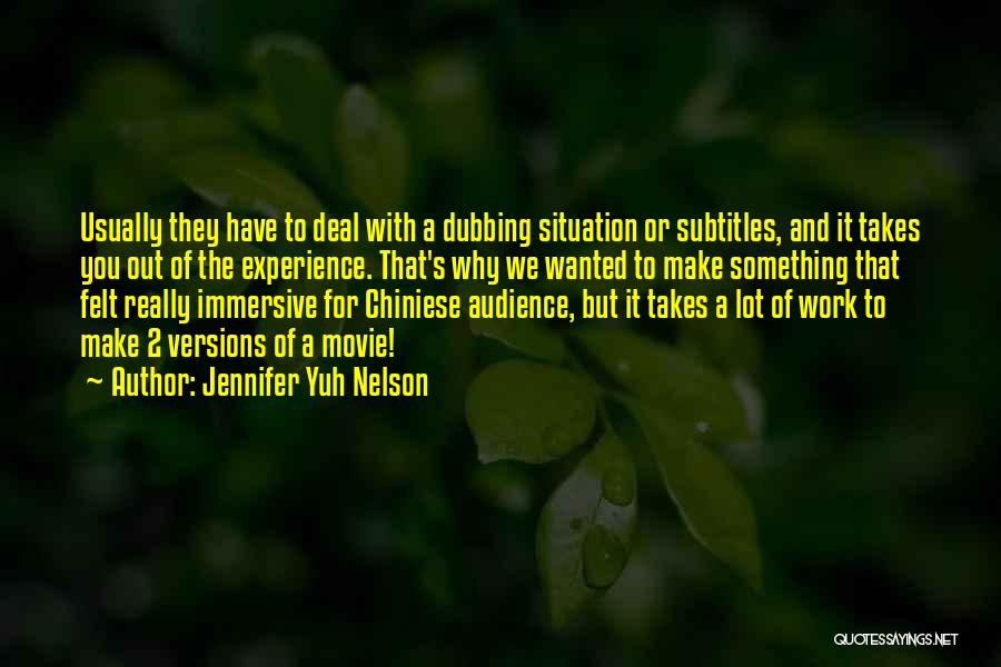 Takes 2 Quotes By Jennifer Yuh Nelson