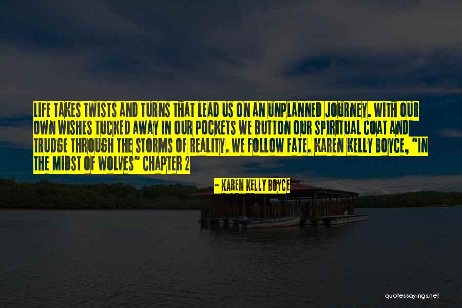 Takes 2 Quotes By Karen Kelly Boyce Takes 2 Quotes By Karen Kelly Boyce