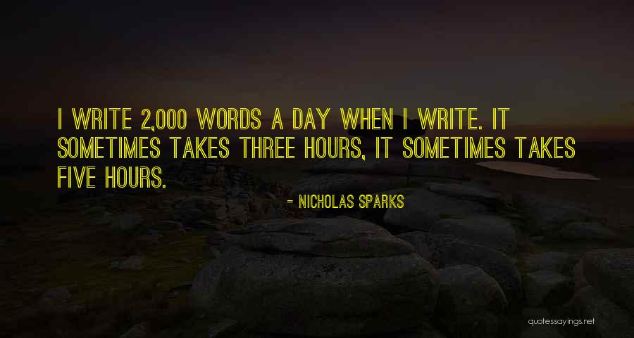 Takes 2 Quotes By Nicholas Sparks