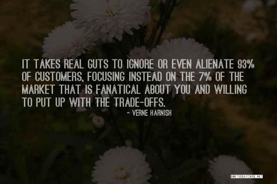 Takes Guts Quotes By Verne Harnish Takes Guts Quotes By Verne Harnish