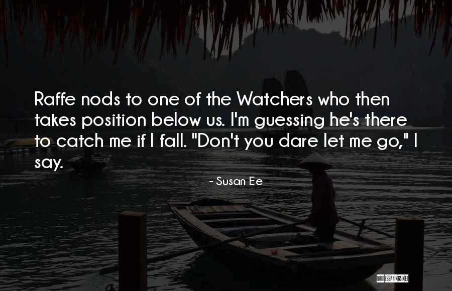 Takes Ones Position Quotes By Susan Ee Takes Ones Position Quotes By Susan Ee