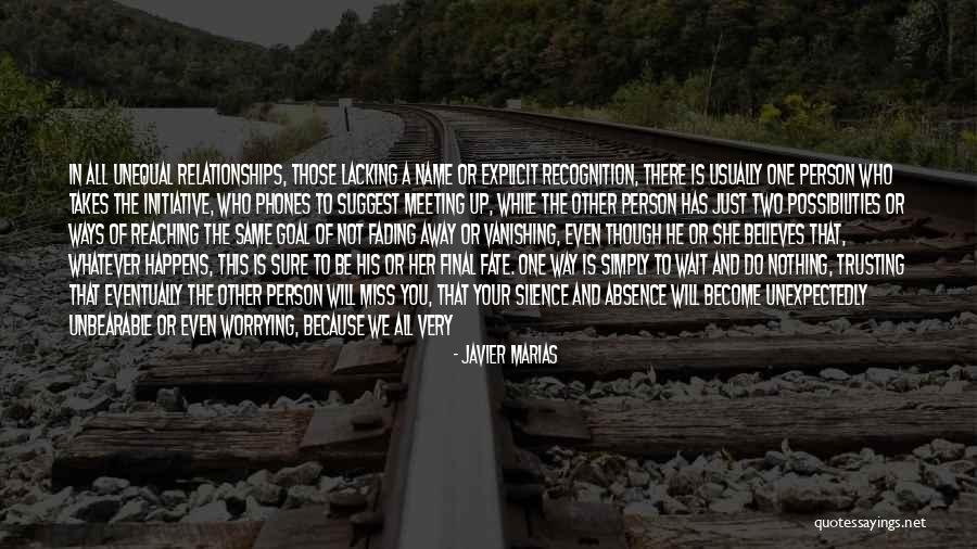 Takes The Initiative Quotes By Javier Marias Takes The Initiative Quotes By Javier Marias