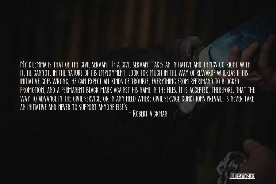Takes The Initiative Quotes By Robert Aickman Takes The Initiative Quotes By Robert Aickman