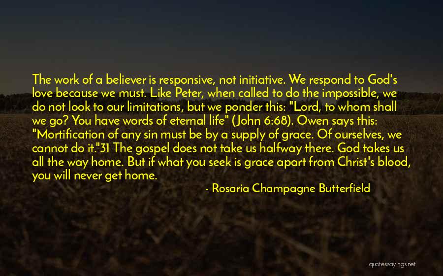 Takes The Initiative Quotes By Rosaria Champagne Butterfield Takes The Initiative Quotes By Rosaria Champagne Butterfield