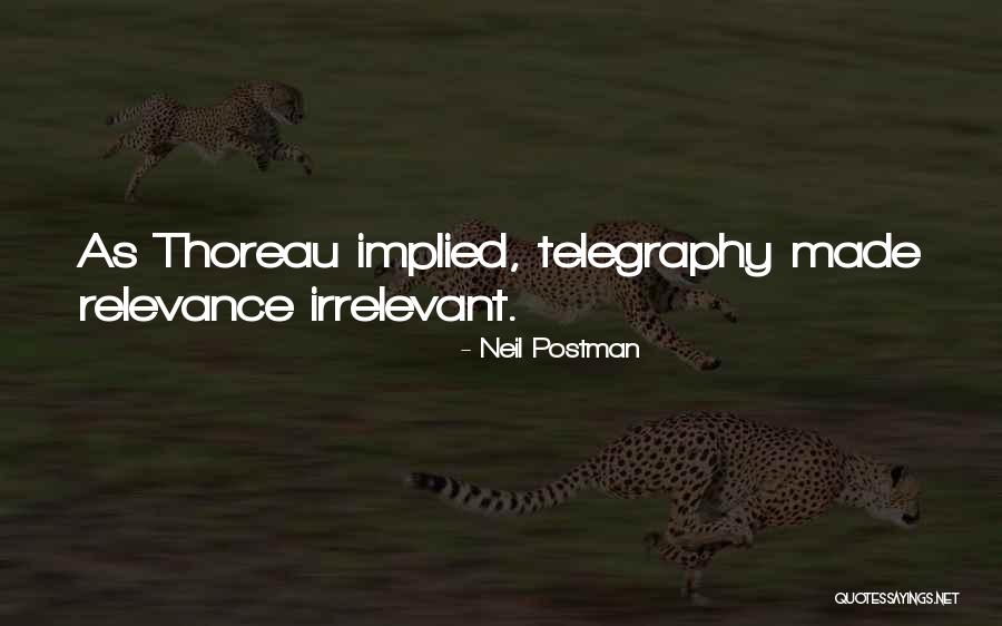 Takeshige Morimoto Quotes By Neil Postman Takeshige Morimoto Quotes By Neil Postman