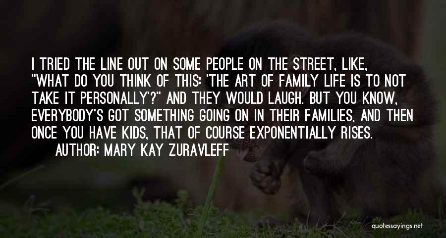 Taketomo Ck Quotes By Mary Kay Zuravleff