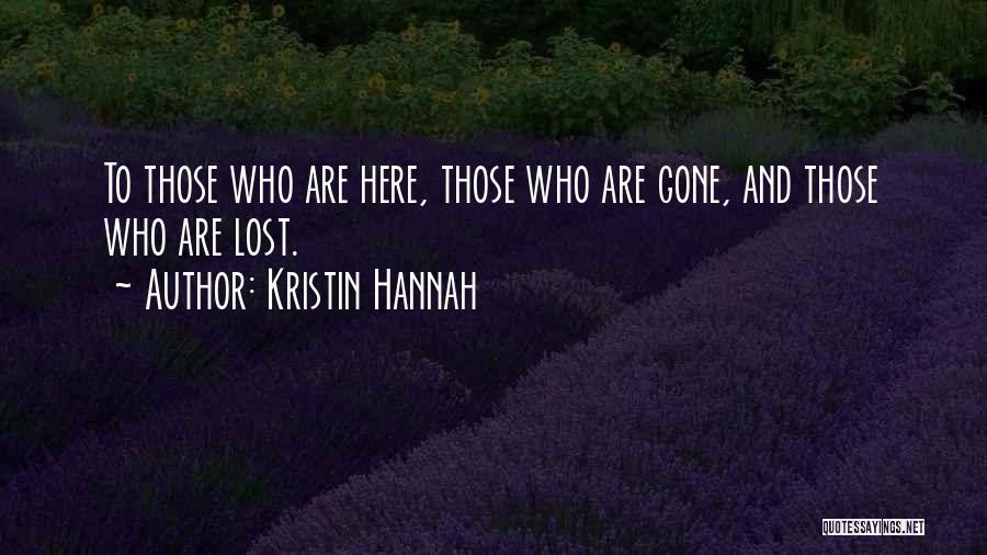 Takiah Norwood Quotes By Kristin Hannah