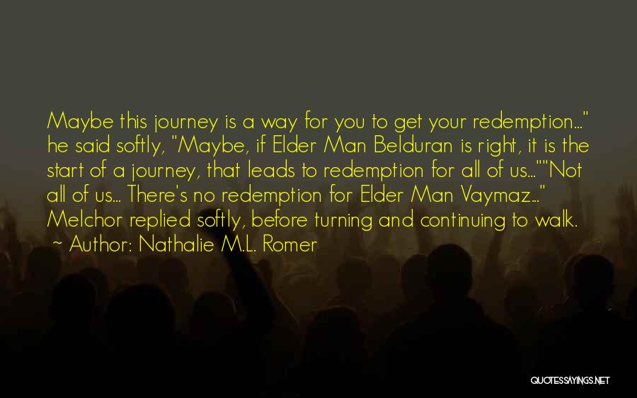 Takiah Norwood Quotes By Nathalie M.L. Romer