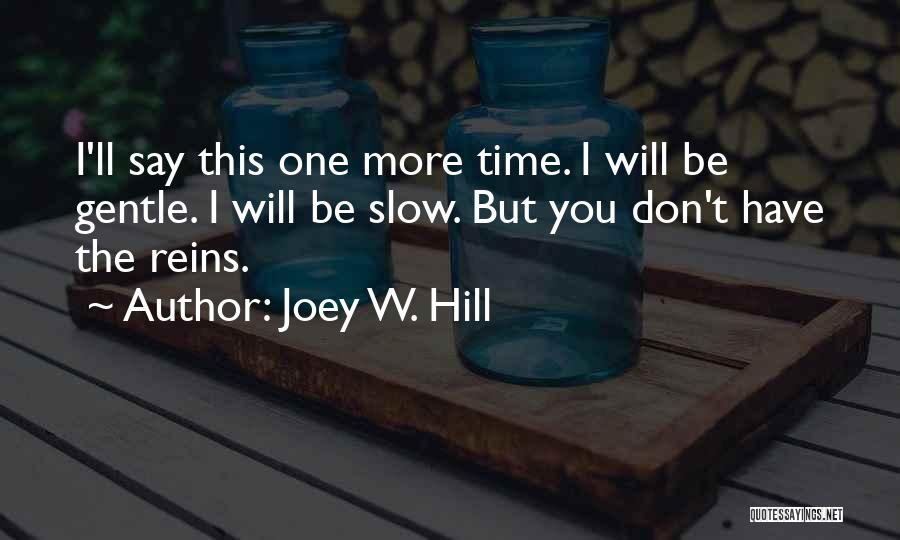 Takichi Quotes By Joey W. Hill