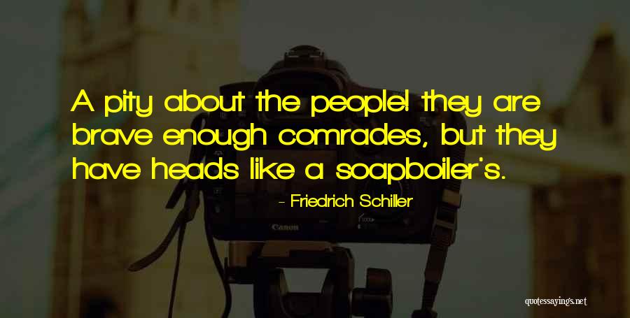 Takigawa Eiji Quotes By Friedrich Schiller Takigawa Eiji Quotes By Friedrich Schiller