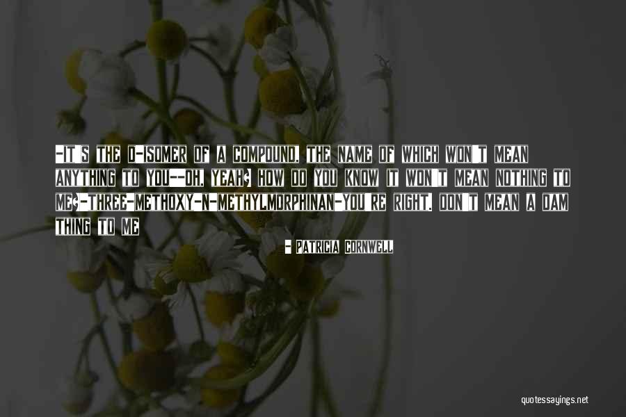 Takiko Okuda Quotes By Patricia Cornwell Takiko Okuda Quotes By Patricia Cornwell