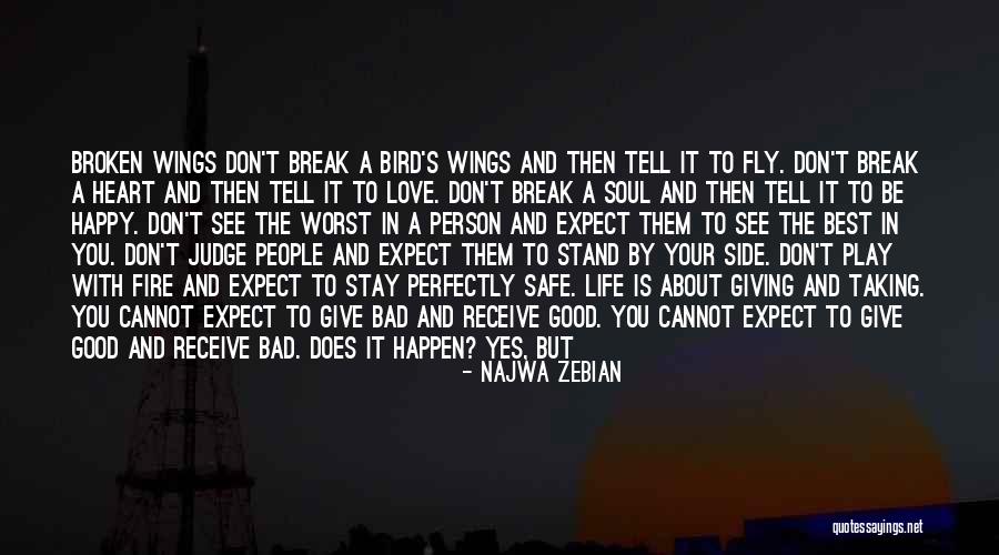 Taking A Break From Life Quotes By Najwa Zebian Taking A Break From Life Quotes By Najwa Zebian