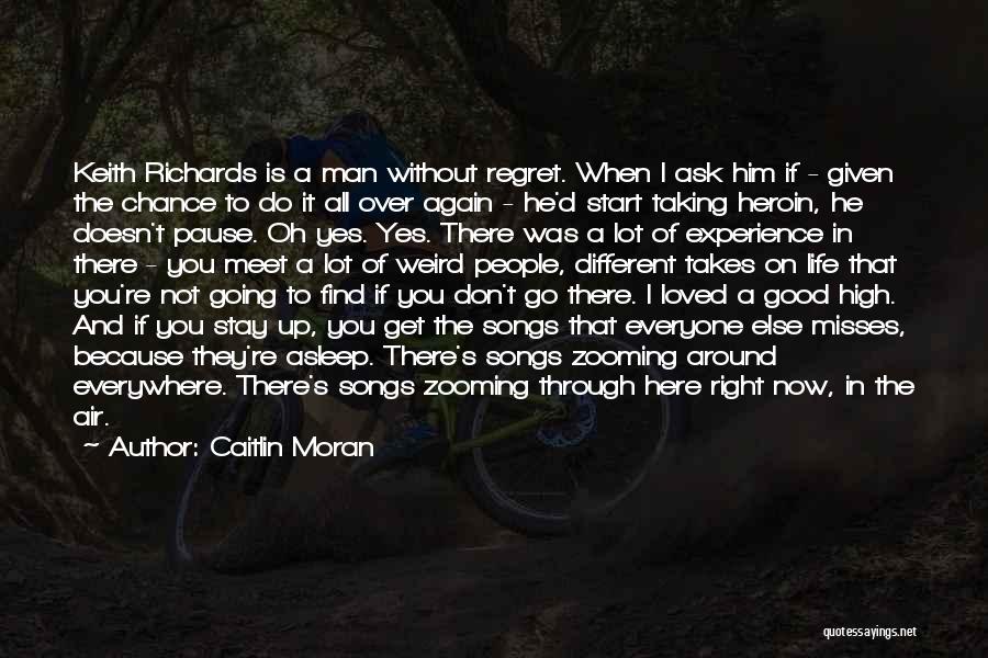 Taking A Chance On Life Quotes By Caitlin Moran