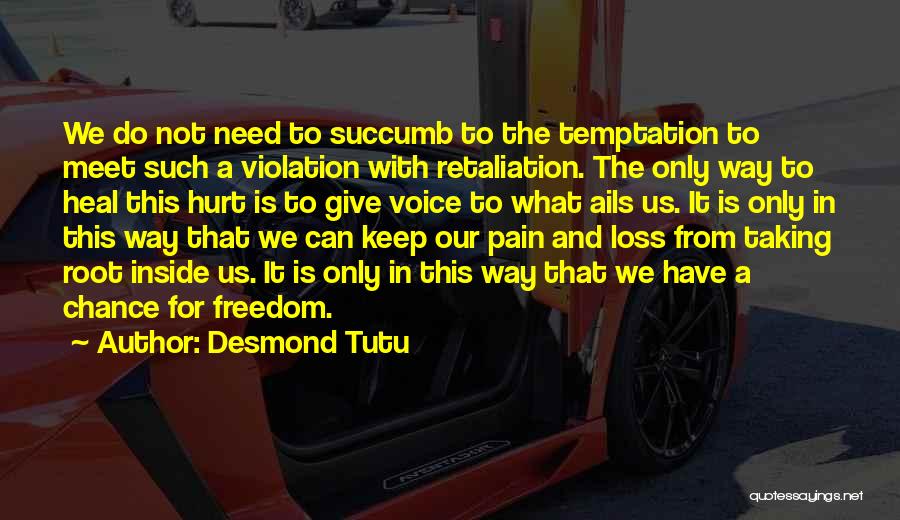 Taking A Loss Quotes By Desmond Tutu