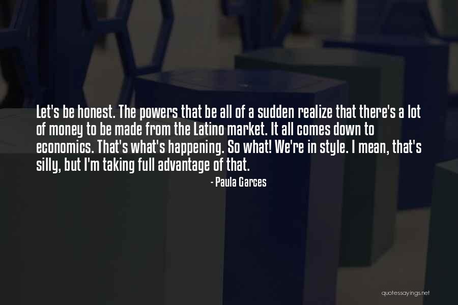 Taking A Lot Of Quotes By Paula Garces Taking A Lot Of Quotes By Paula Garces