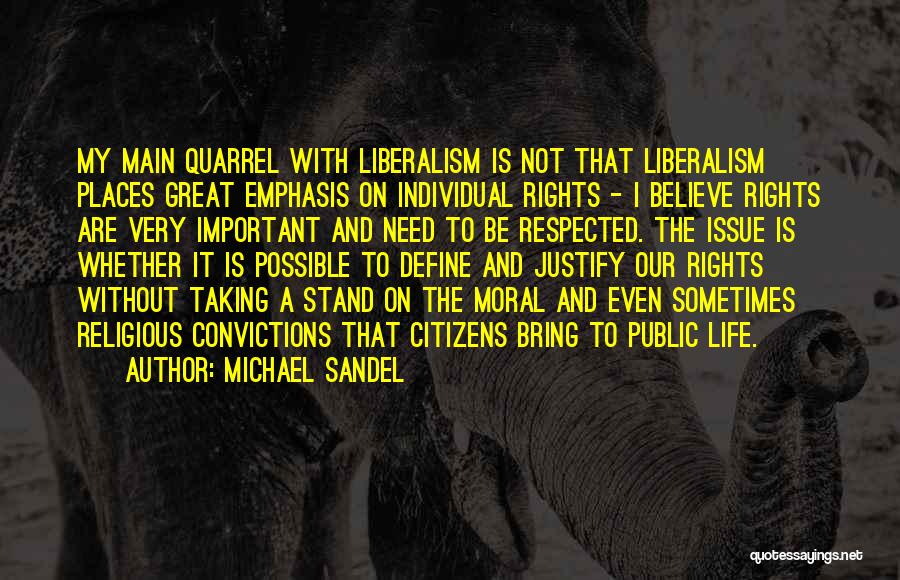 Taking A Moral Stand Quotes By Michael Sandel