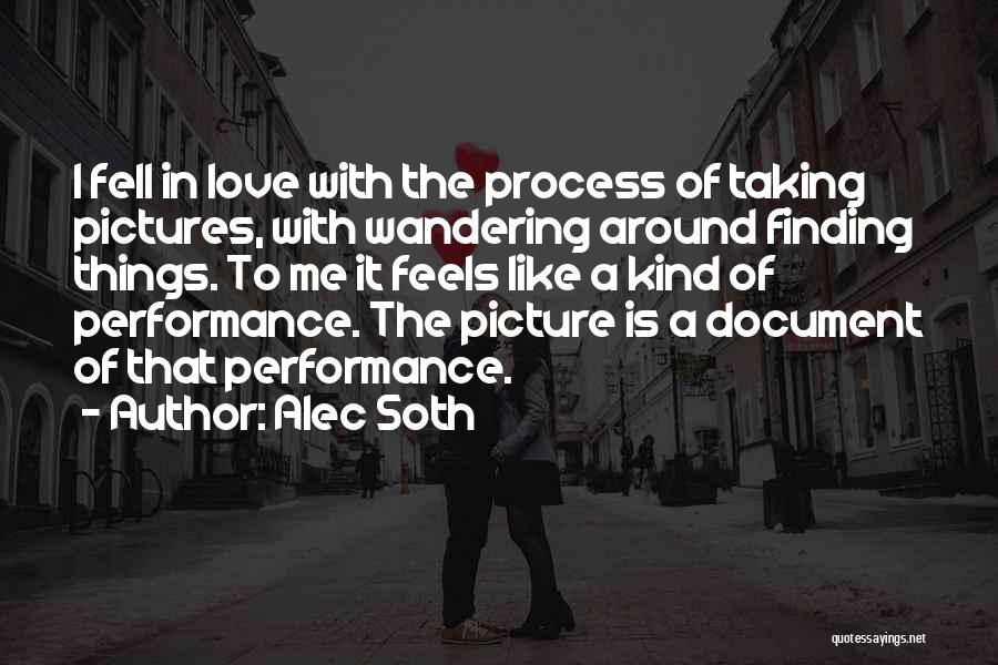 Taking A Picture Quotes By Alec Soth