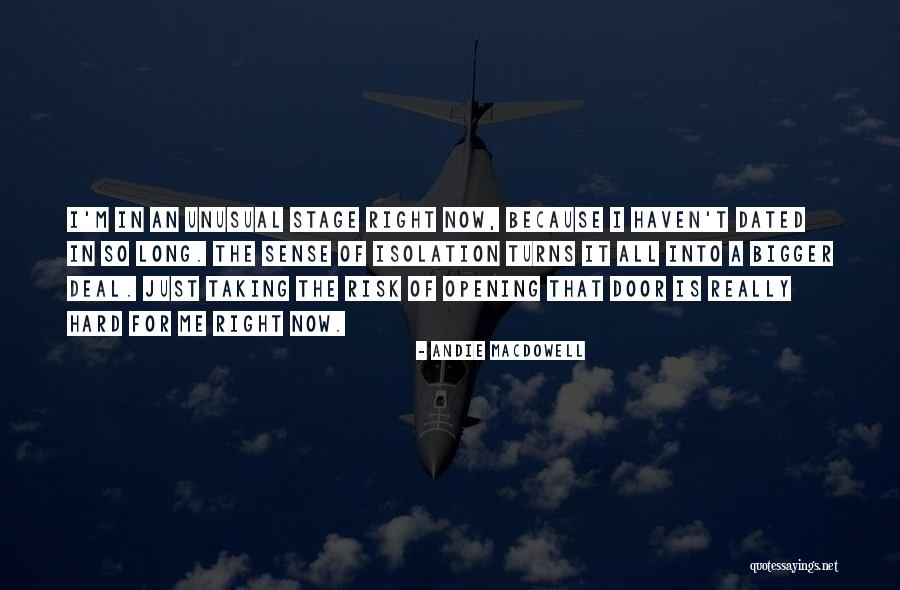 Taking A Risk Quotes By Andie MacDowell Taking A Risk Quotes By Andie MacDowell