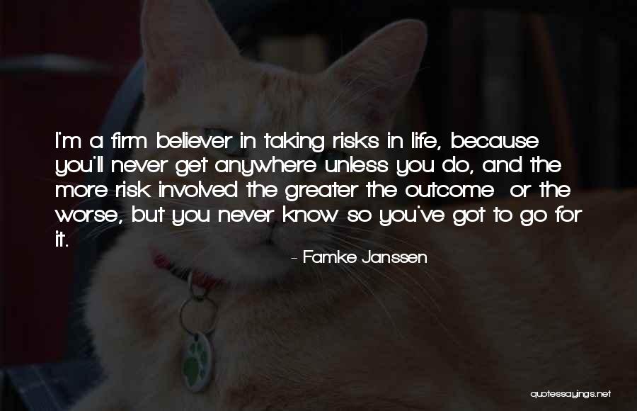 Taking A Risk Quotes By Famke Janssen