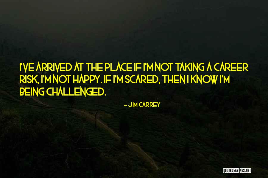 Taking A Risk Quotes By Jim Carrey