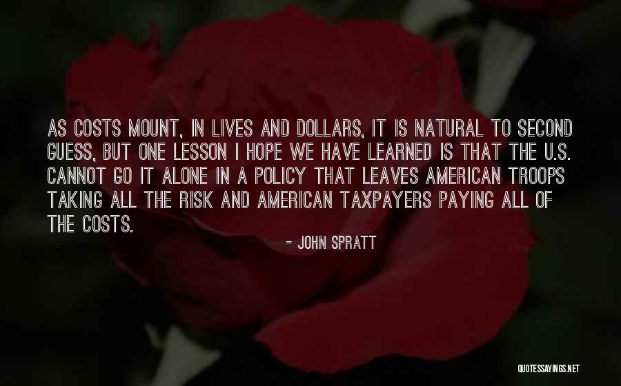 Taking A Risk Quotes By John Spratt Taking A Risk Quotes By John Spratt