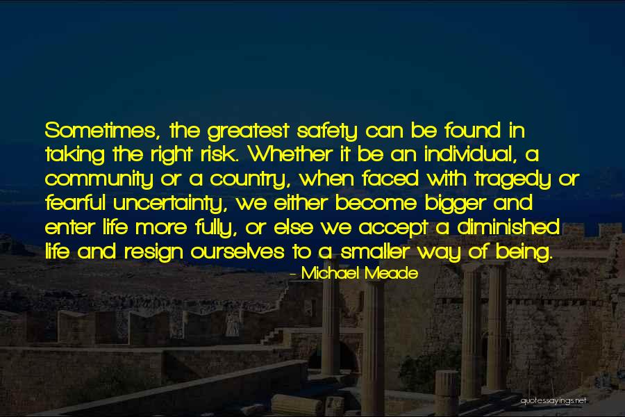 Taking A Risk Quotes By Michael Meade Taking A Risk Quotes By Michael Meade