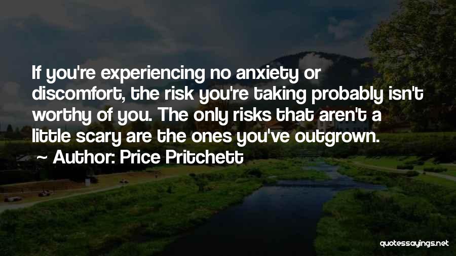 Taking A Risk Quotes By Price Pritchett