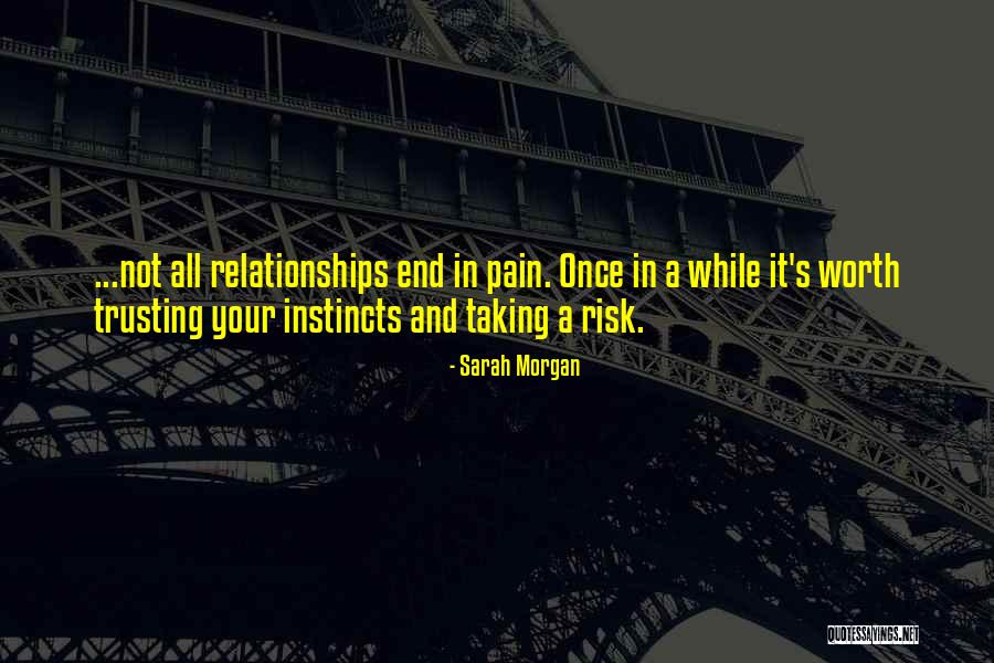 Taking A Risk Quotes By Sarah Morgan Taking A Risk Quotes By Sarah Morgan