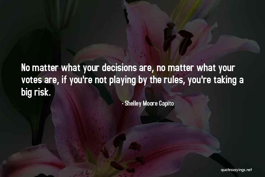 Taking A Risk Quotes By Shelley Moore Capito