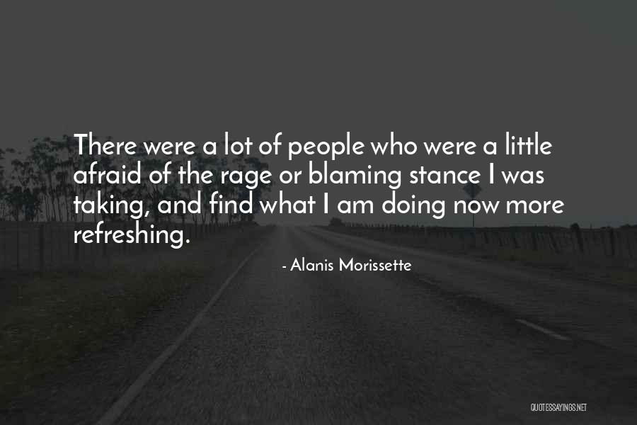 Taking A Stance Quotes By Alanis Morissette Taking A Stance Quotes By Alanis Morissette