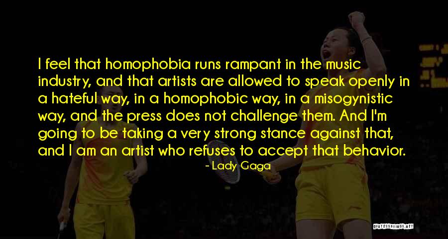 Taking A Stance Quotes By Lady Gaga Taking A Stance Quotes By Lady Gaga