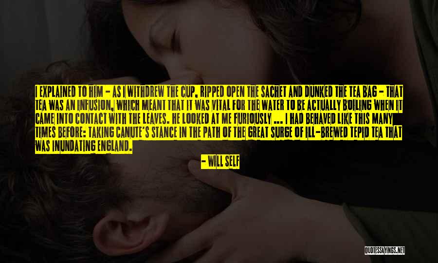 Taking A Stance Quotes By Will Self Taking A Stance Quotes By Will Self