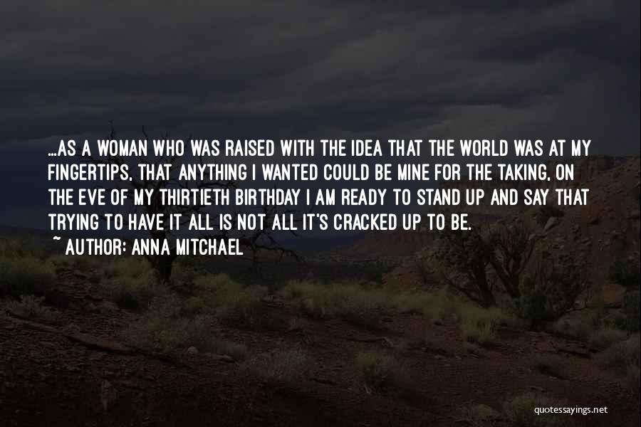 Taking A Stand Quotes By Anna Mitchael